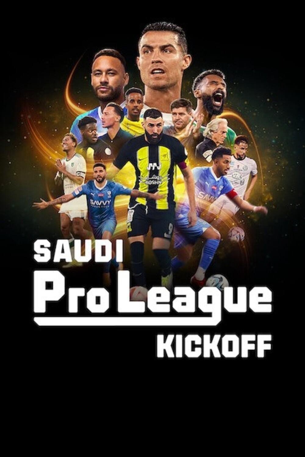 Xem phim Saudi Pro League: Khai màn