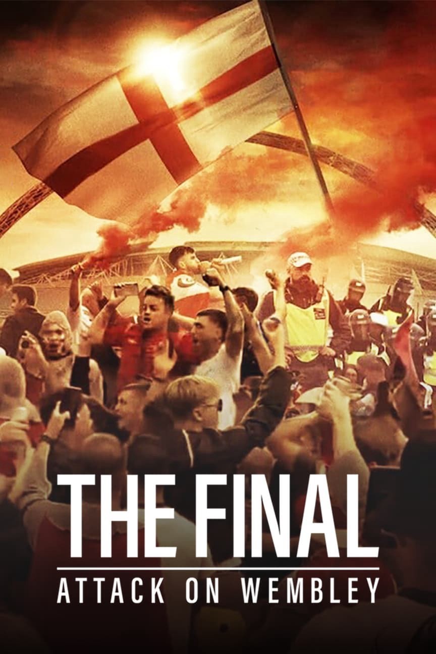 Xem phim The Final: Attack on Wembley